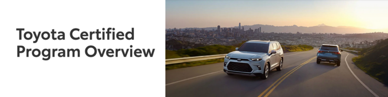 Toyota Certified Program Overview - Fiore Toyota CPO