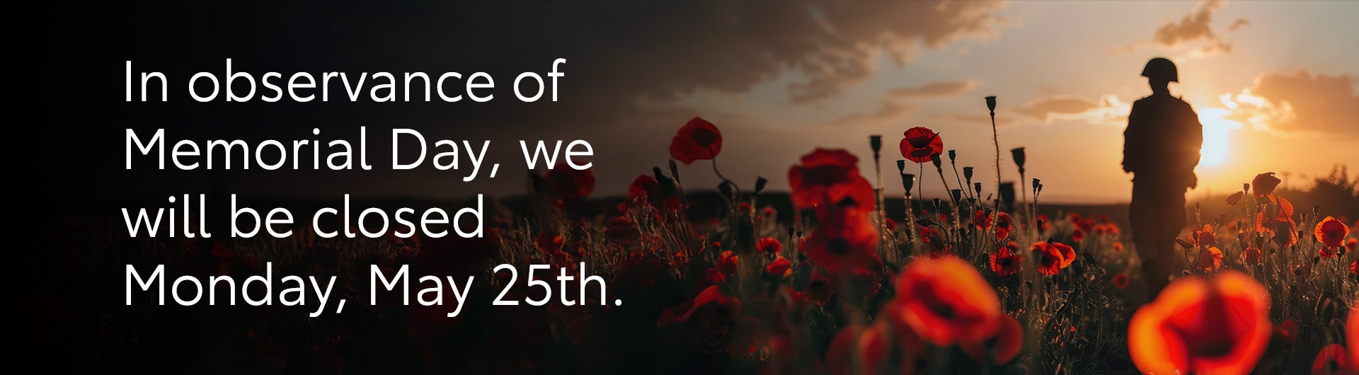Closed Memorial Day